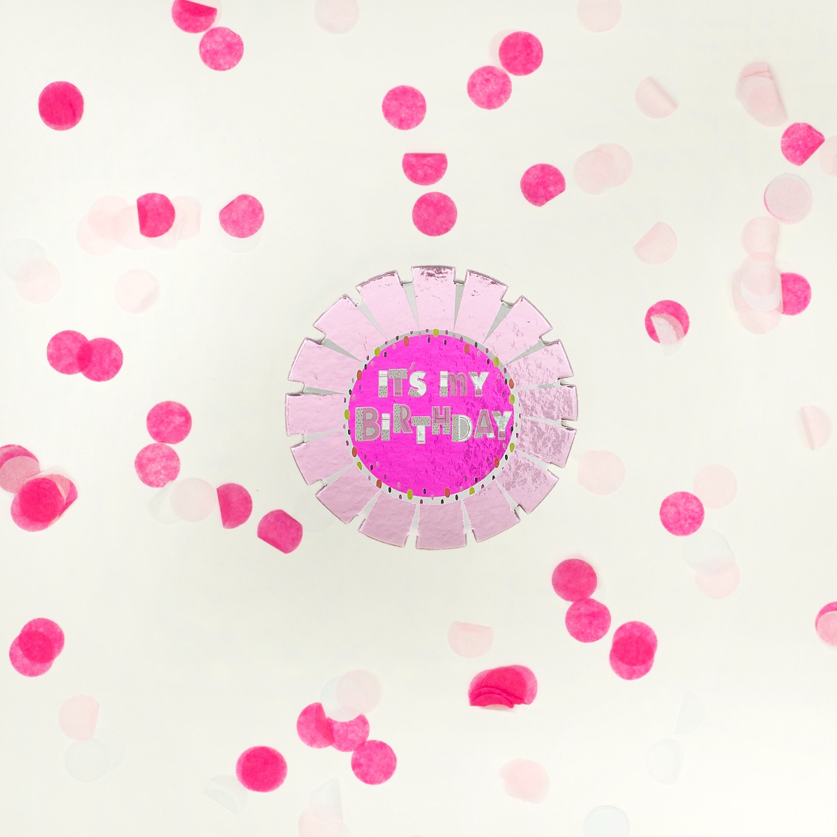 Pukka Party Its My Birthday Pink Card Rosette Badge