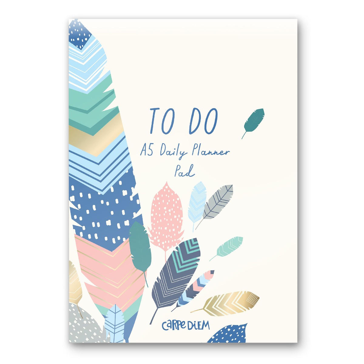 Carpe Diem Daily Planner Pad - Feathers
