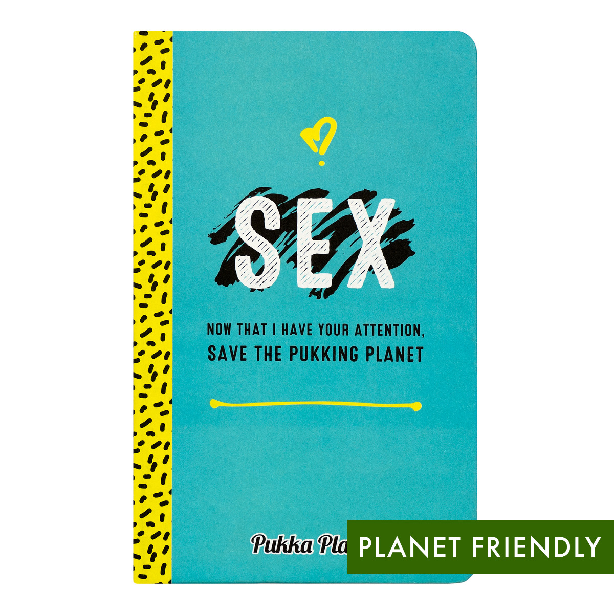 Pukka Planet A5 Lined Soft Cover Notebook "Now I Have Your Attention”