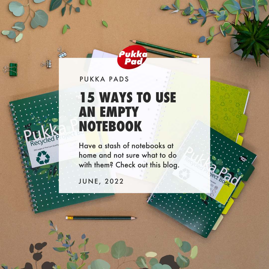 15 ways to use an empty notebook