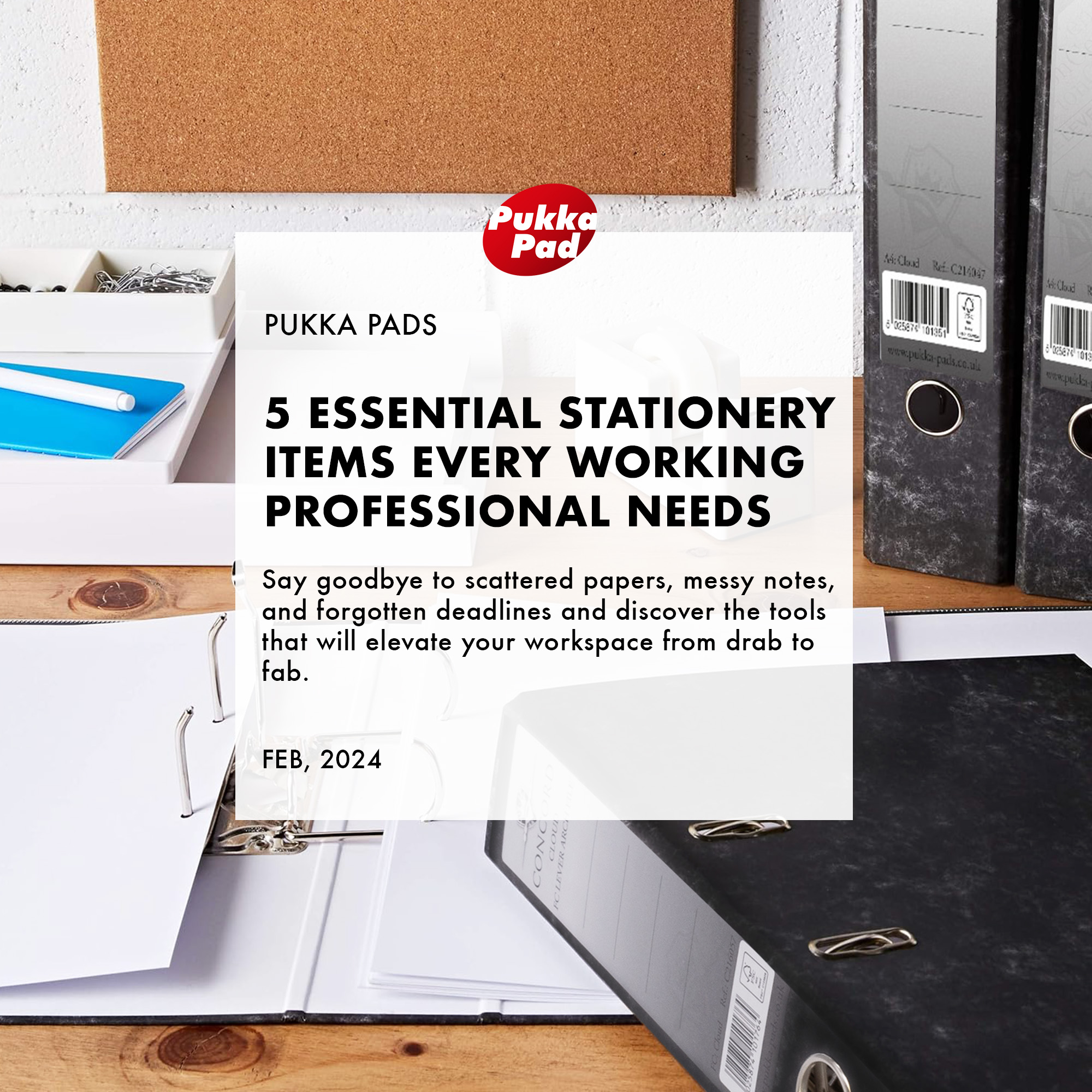 5 essential stationery items every working professional needs by Pukka Pads!